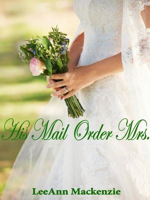 cover image of His Mail Order Mrs.